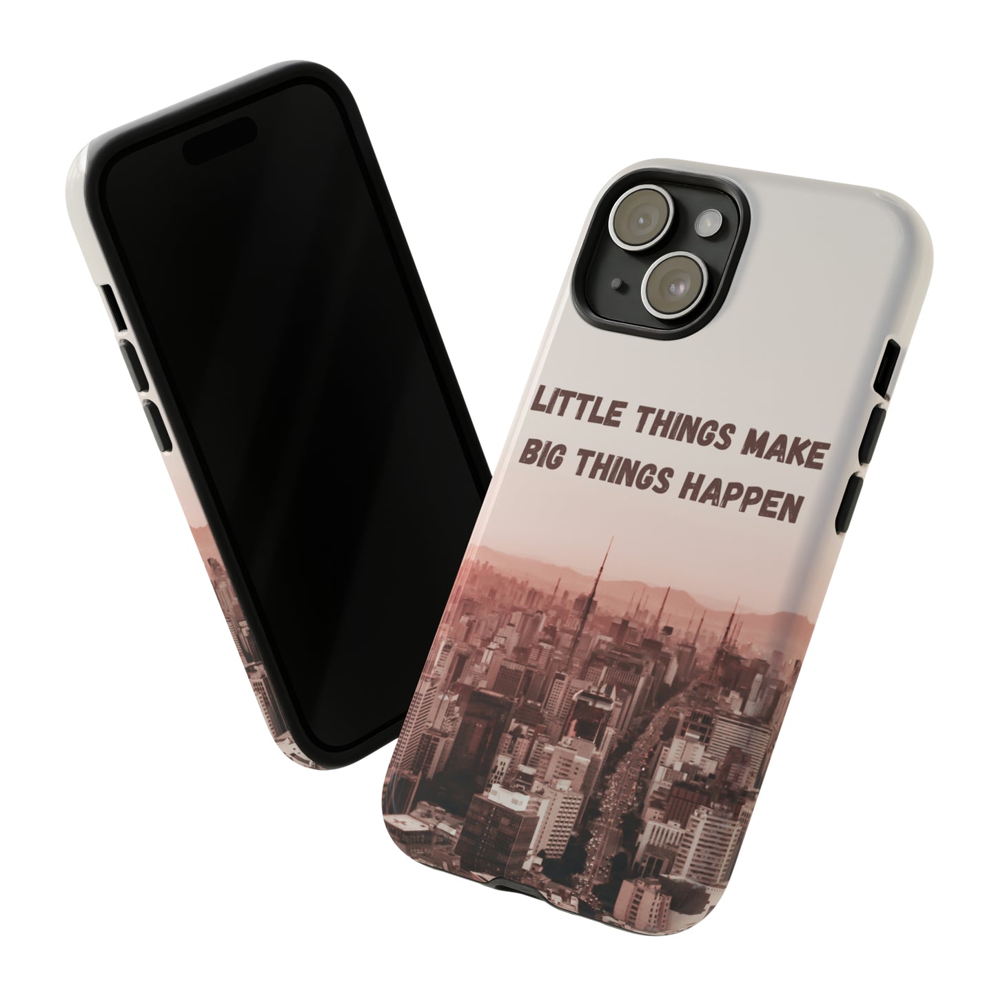 Little Things Make Big Things Happen, Samsung Galaxy, iPhone 15, 14, 13 pro max case, iPhone Tough Phone Case, Popular Phone Cover, Everyday Phone Cases, Tough Case