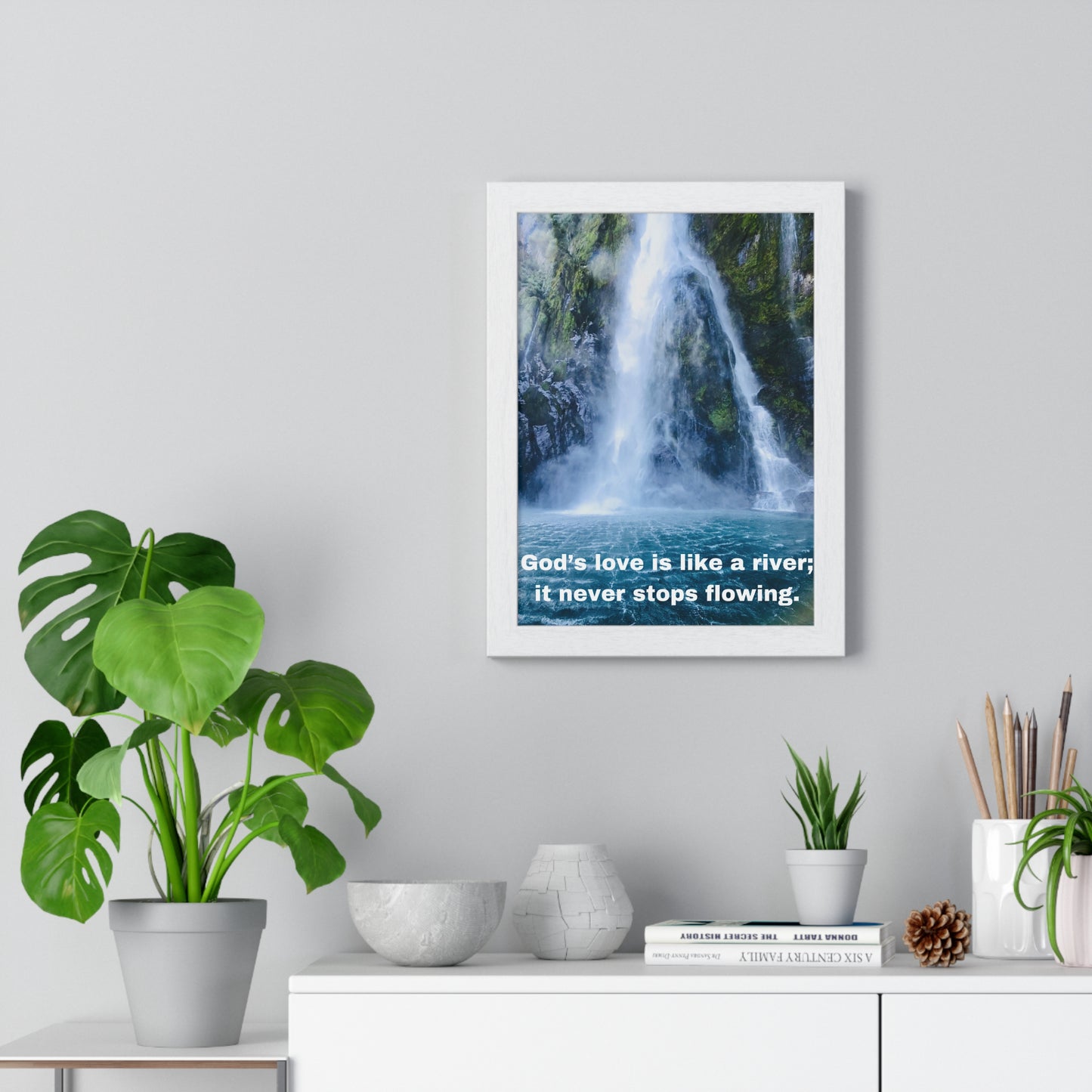 God's love is like a river....Vertical Framed Poster, Inspiration