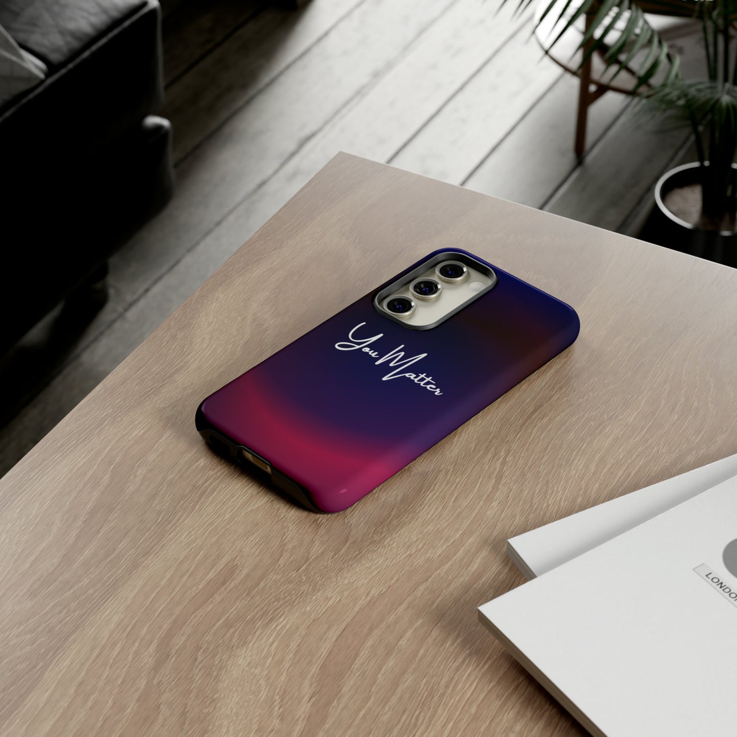 You Matter, Samsung, iPhone 15, 14, 13 pro max case, iPhone Tough Phone Case, Popular Phone Cover, Everyday Phone Cases