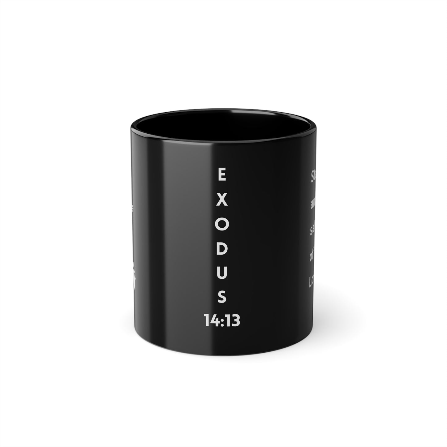Stand Still and See, Exodus 14:13, Mug, Positive, Bible Verse, Inspiration, Gift, Coffee Mug, Christian Mug, Special Occassion Mug