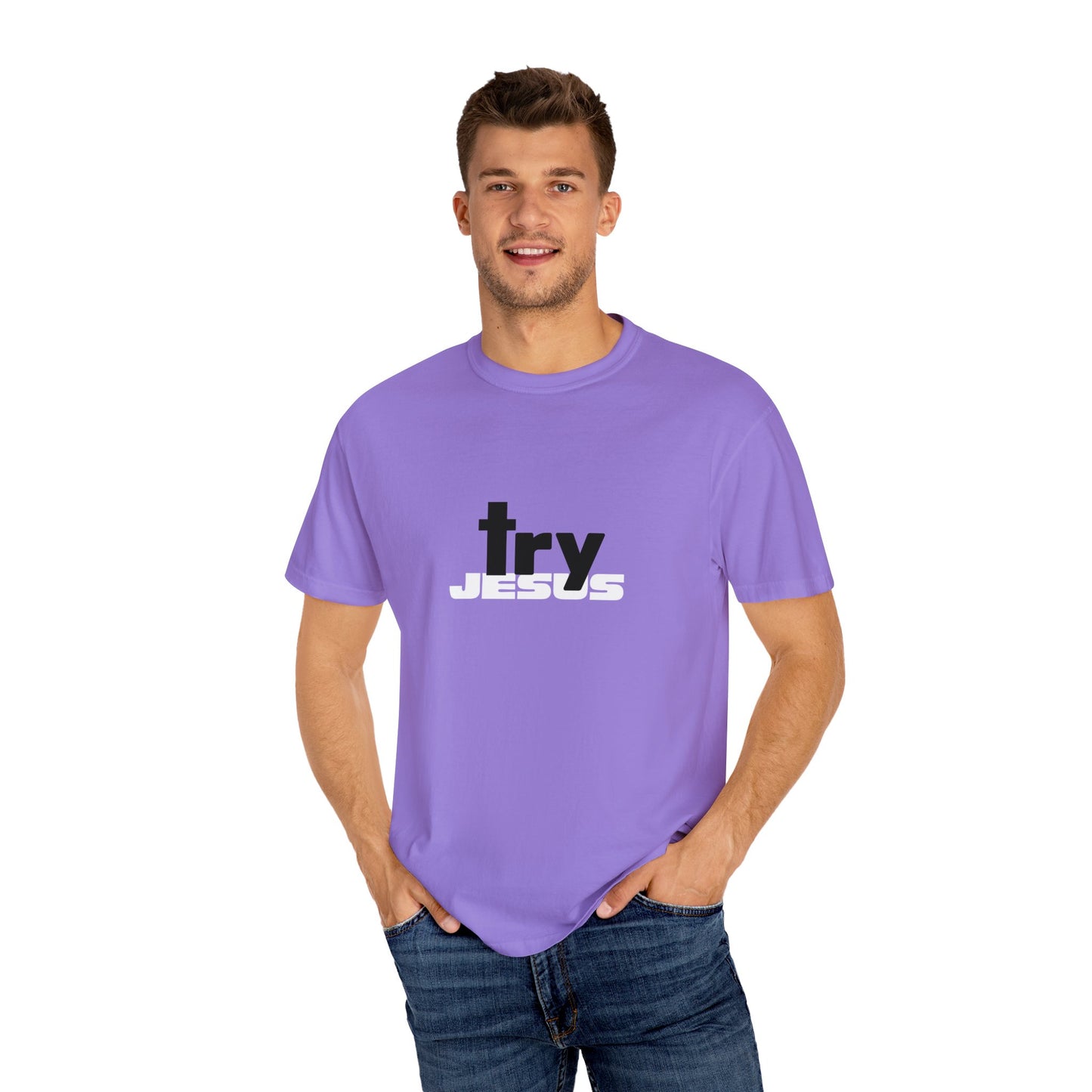 Try Jesus Purple Unisex Garment-Dyed T-shirt