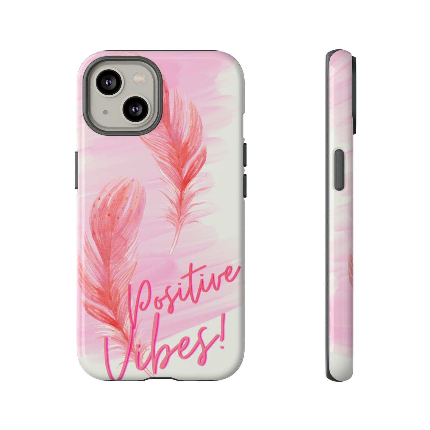 Positive Vibes, Samsung Galaxy, iPhone 15, 14, 13 pro max case, iPhone Tough Phone Case, Popular Phone Cover, Everyday Phone Cases, Tough Case