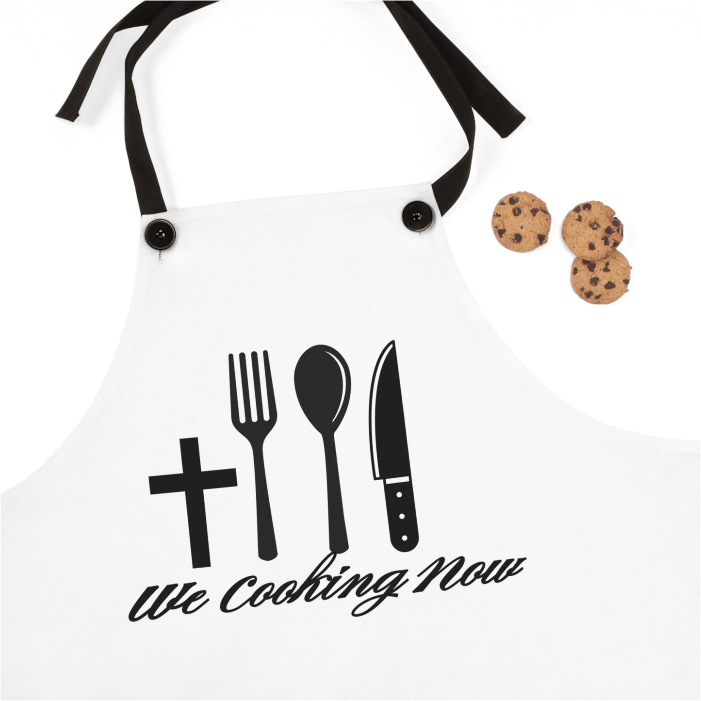 Apron We Cooking Now(AOP), Positive, Inspiration, Gift, Special Occassion, Grilling, Chef, Barbecue, Cooking, Restaurant