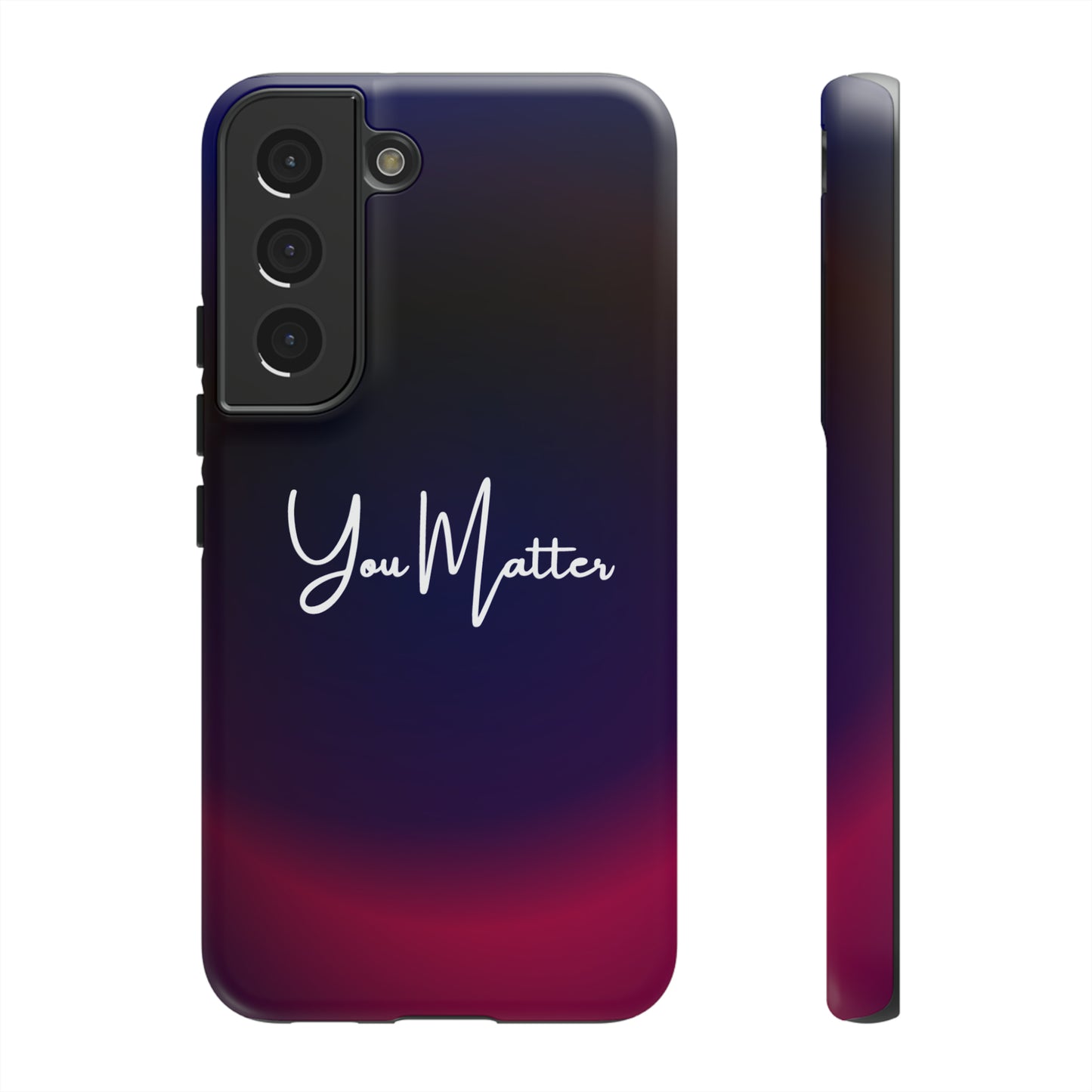 You Matter, Samsung, iPhone 15, 14, 13 pro max case, iPhone Tough Phone Case, Popular Phone Cover, Everyday Phone Cases
