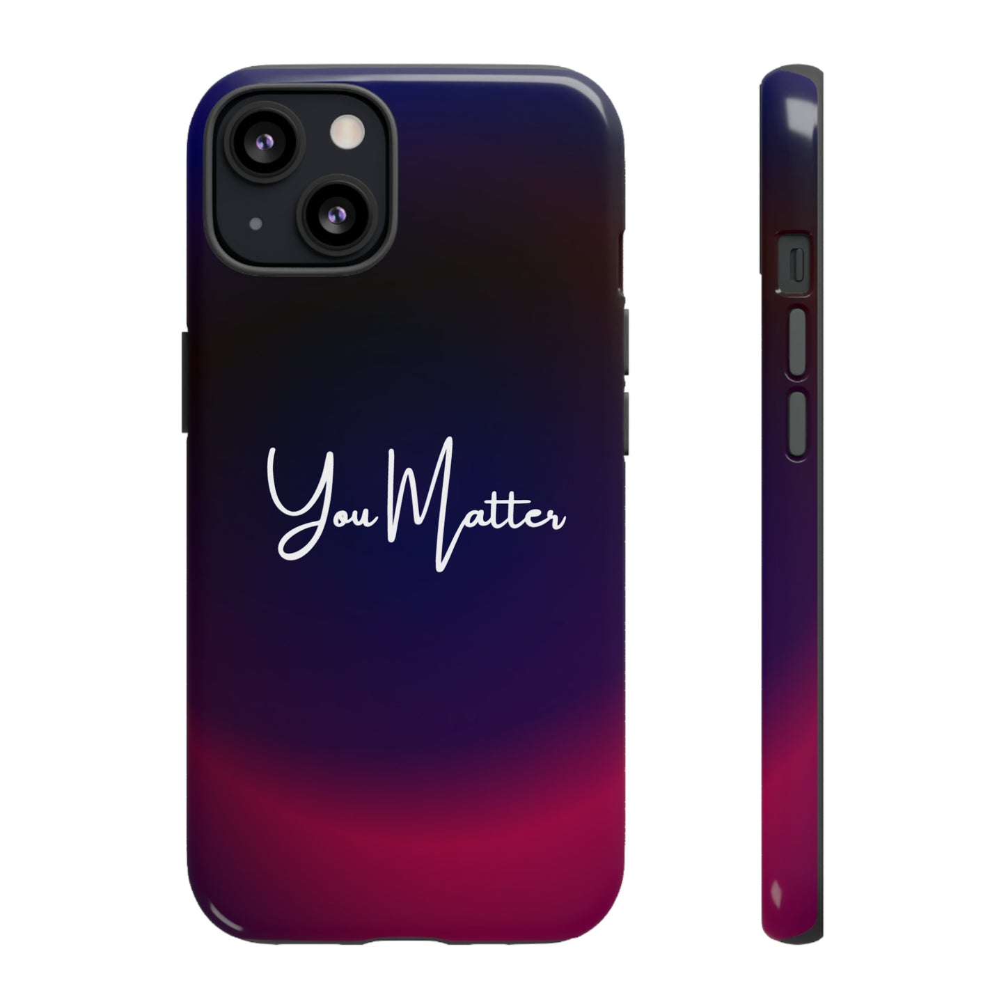 You Matter, Samsung, iPhone 15, 14, 13 pro max case, iPhone Tough Phone Case, Popular Phone Cover, Everyday Phone Cases