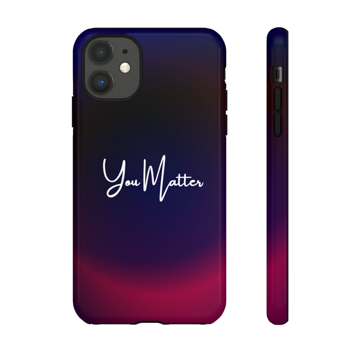 You Matter, Samsung, iPhone 15, 14, 13 pro max case, iPhone Tough Phone Case, Popular Phone Cover, Everyday Phone Cases