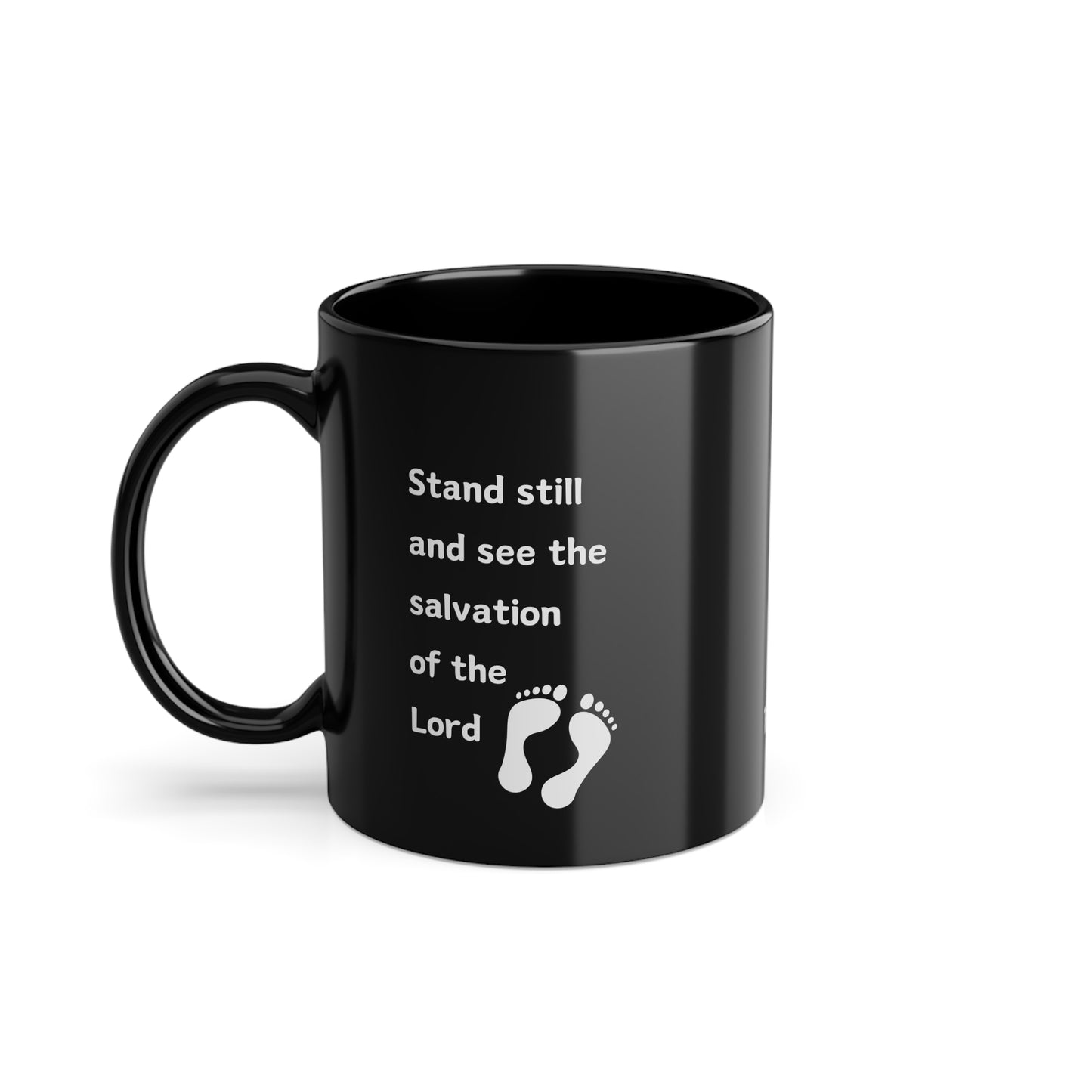 Stand Still and See, Exodus 14:13, Mug, Positive, Bible Verse, Inspiration, Gift, Coffee Mug, Christian Mug, Special Occassion Mug
