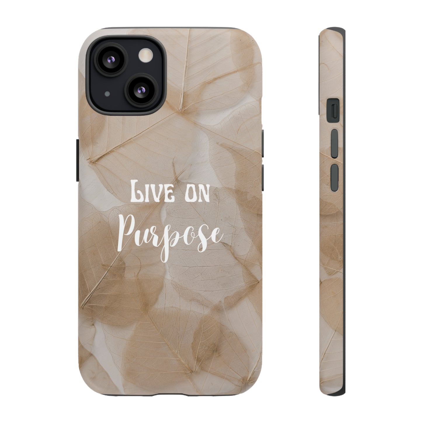 Beige Flowers Live Life On Purpose,, Samsung Galaxy, iPhone 15, 14, 13 pro max case, iPhone Tough Phone Case, Popular Phone Cover, Everyday Phone Cases, Tough Case