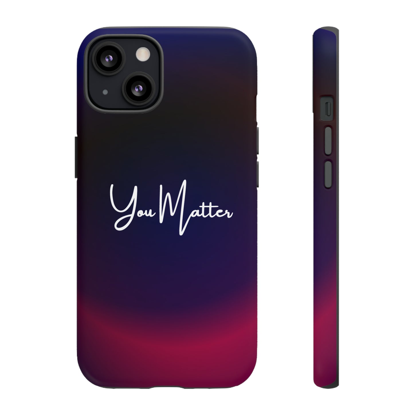 You Matter, Samsung, iPhone 15, 14, 13 pro max case, iPhone Tough Phone Case, Popular Phone Cover, Everyday Phone Cases