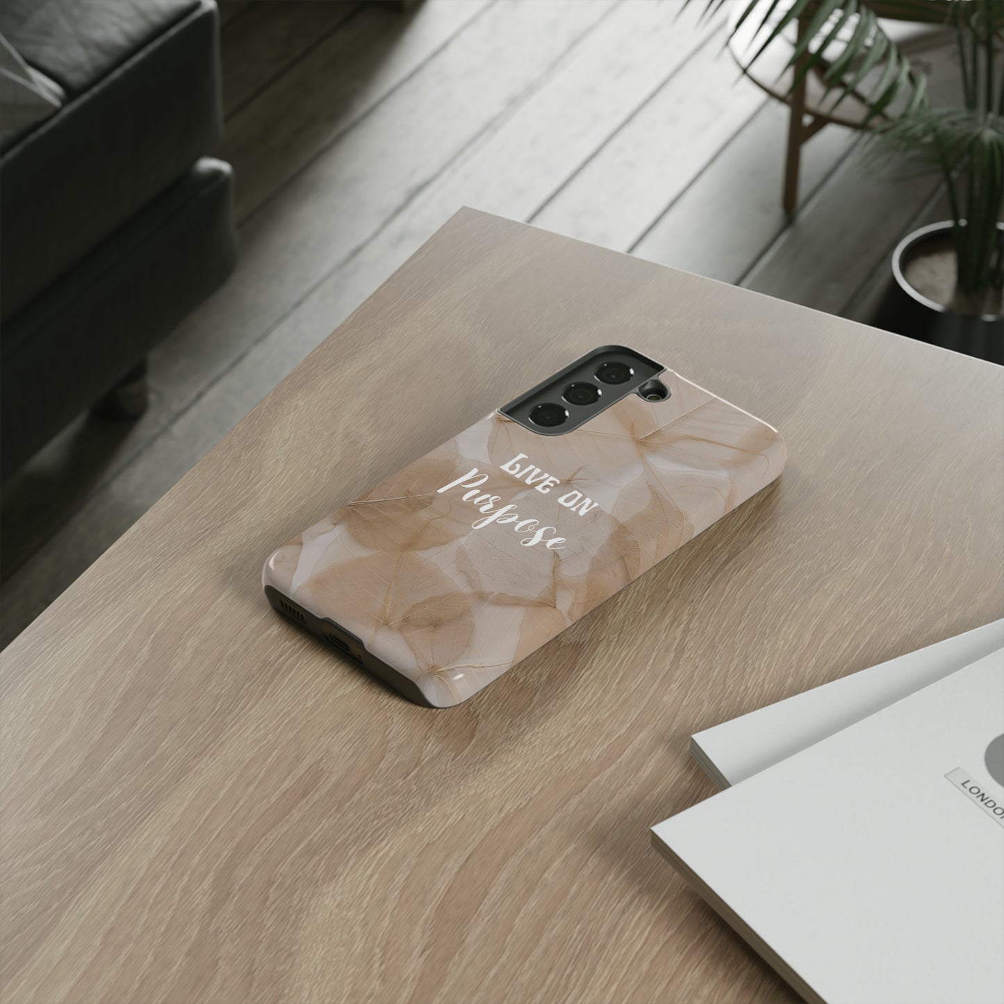 Beige Flowers Live Life On Purpose,, Samsung Galaxy, iPhone 15, 14, 13 pro max case, iPhone Tough Phone Case, Popular Phone Cover, Everyday Phone Cases, Tough Case
