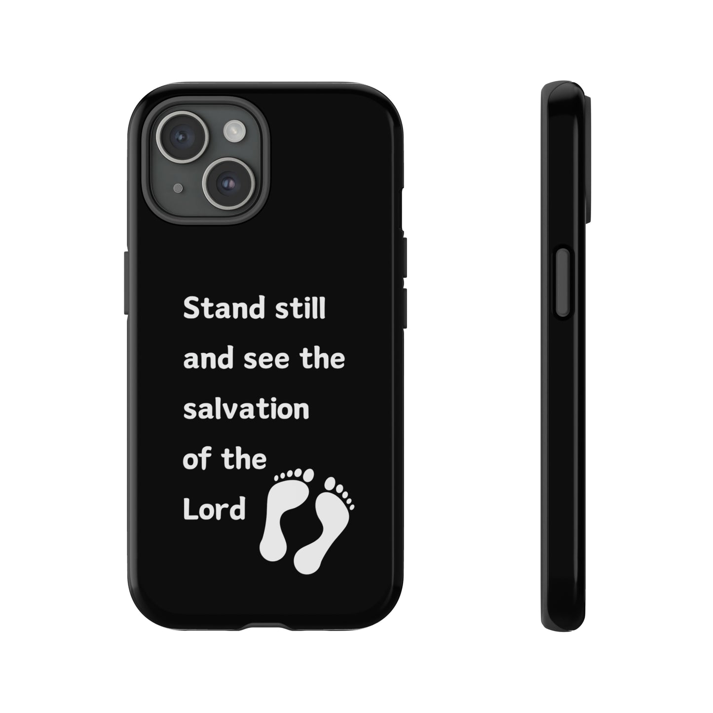 Stand Still and See Phone Case, Samsung, iPhone 15, 14, 13 pro max case, iPhone Tough Phone Case, Popular Phone Cover, Everyday Phone Cases, Tough Case