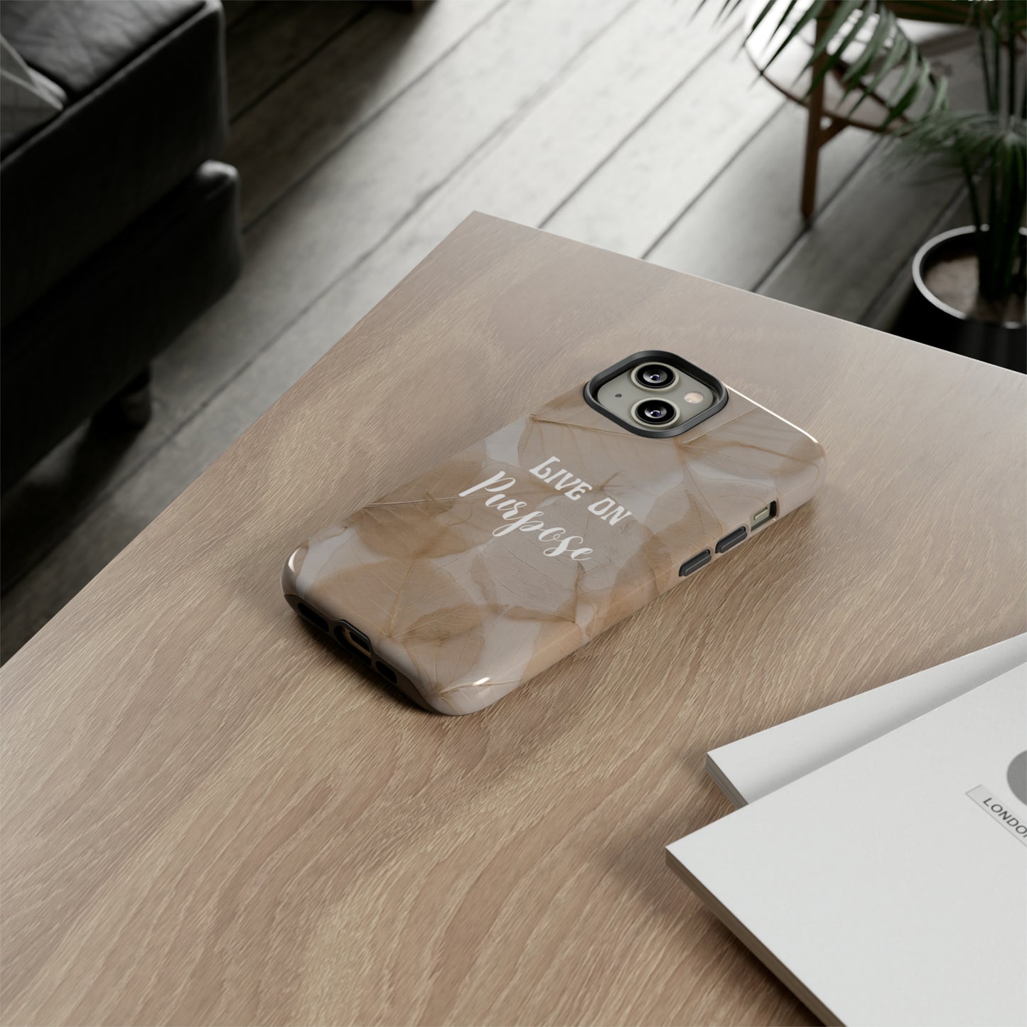 Beige Flowers Live Life On Purpose,, Samsung Galaxy, iPhone 15, 14, 13 pro max case, iPhone Tough Phone Case, Popular Phone Cover, Everyday Phone Cases, Tough Case