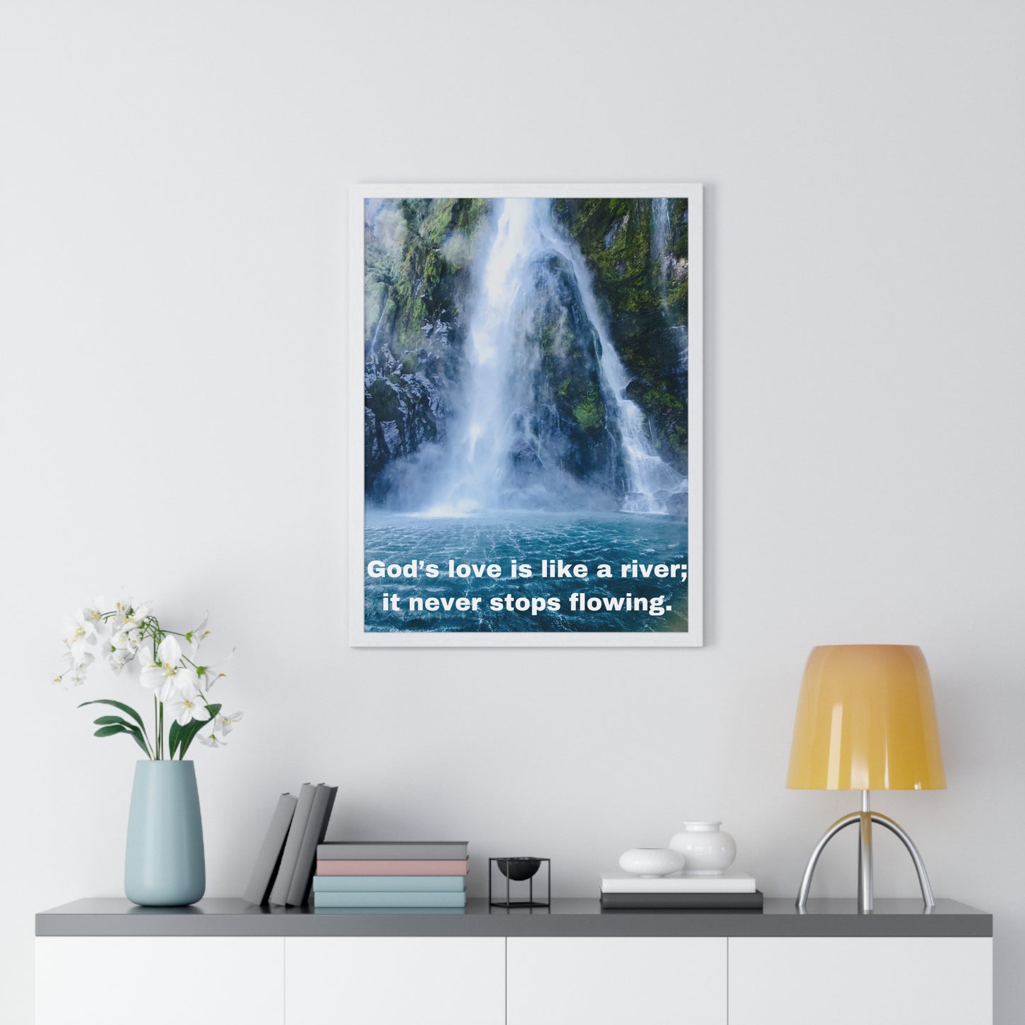 God's love is like a river....Vertical Framed Poster, Inspiration