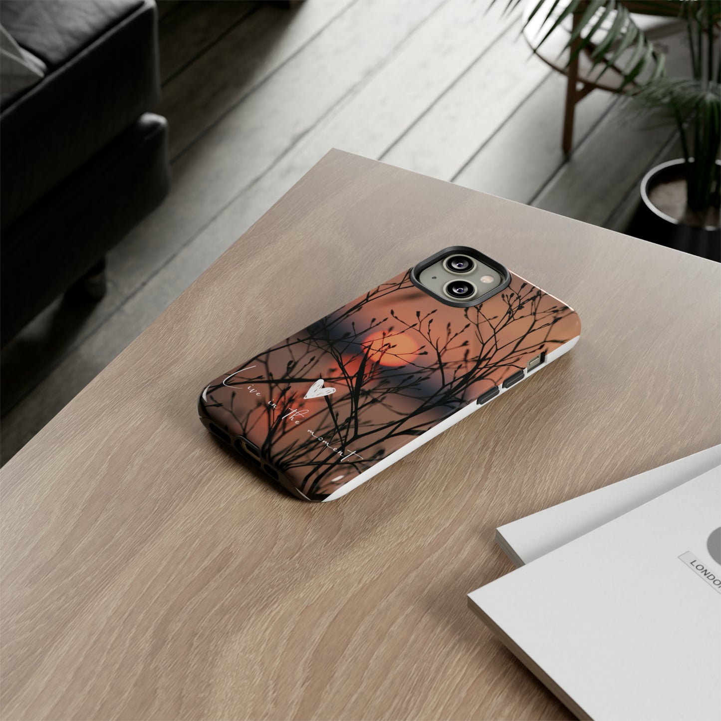 Live In The Moment, Samsung Galaxy, iPhone 15, 14, 13 pro max case, iPhone Tough Phone Case, Popular Phone Cover, Everyday Phone Cases, Tough Case