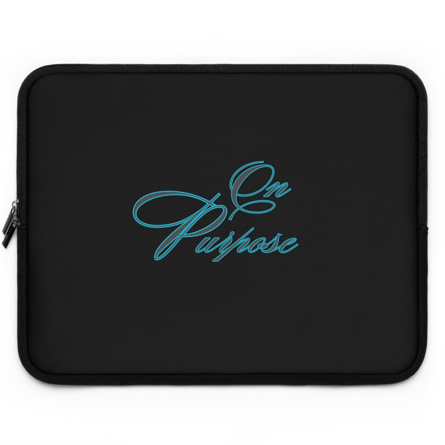 On Purpose, Christian Laptop Sleeve, Positive, Inspiration, Gift, Occassion Laptop Sleeve, Work