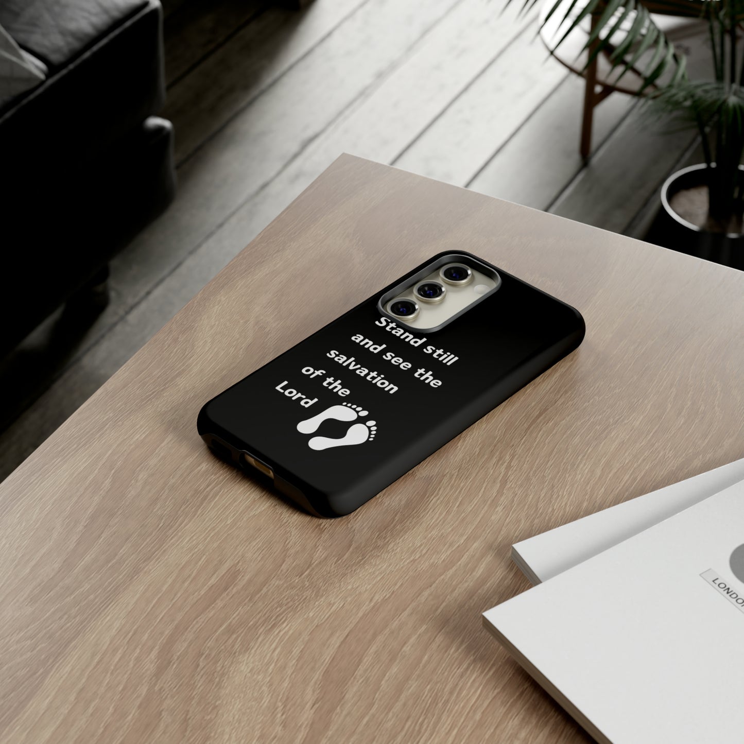 Stand Still and See Phone Case, Samsung, iPhone 15, 14, 13 pro max case, iPhone Tough Phone Case, Popular Phone Cover, Everyday Phone Cases, Tough Case