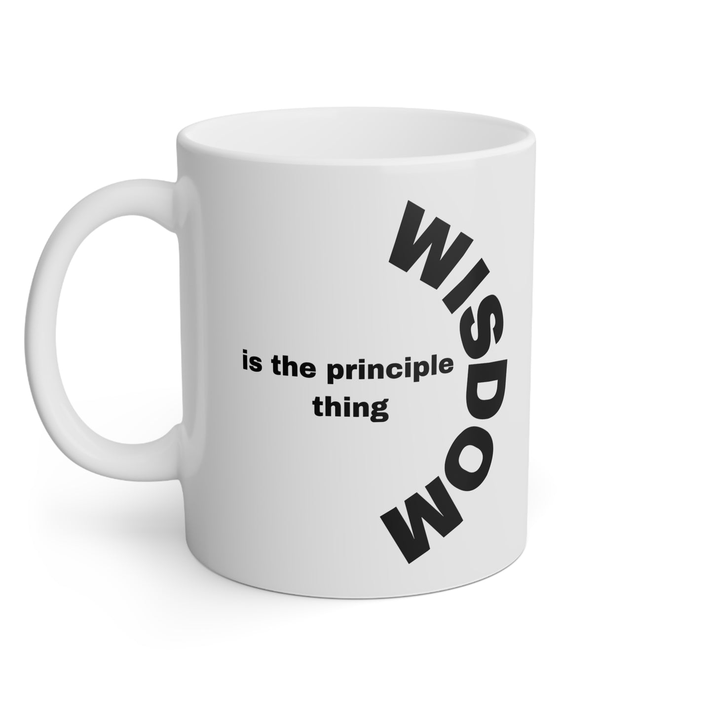 Wisdom Is The Principle Thing Mug, 11oz, Proverbs 4:7, Positive, Bible Verse, Inspiration, Gift, Coffee Mug, Christian Mug