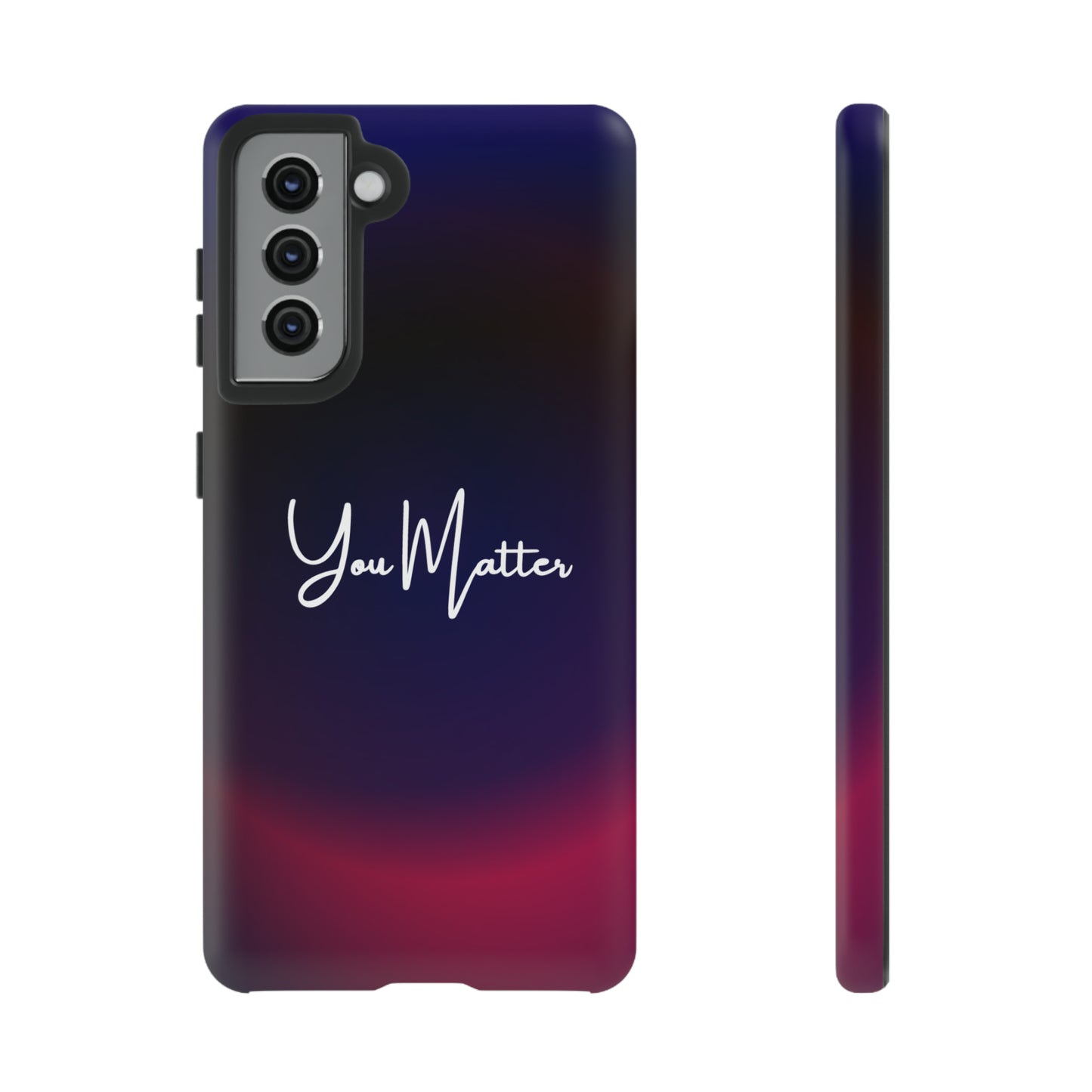 You Matter, Samsung, iPhone 15, 14, 13 pro max case, iPhone Tough Phone Case, Popular Phone Cover, Everyday Phone Cases