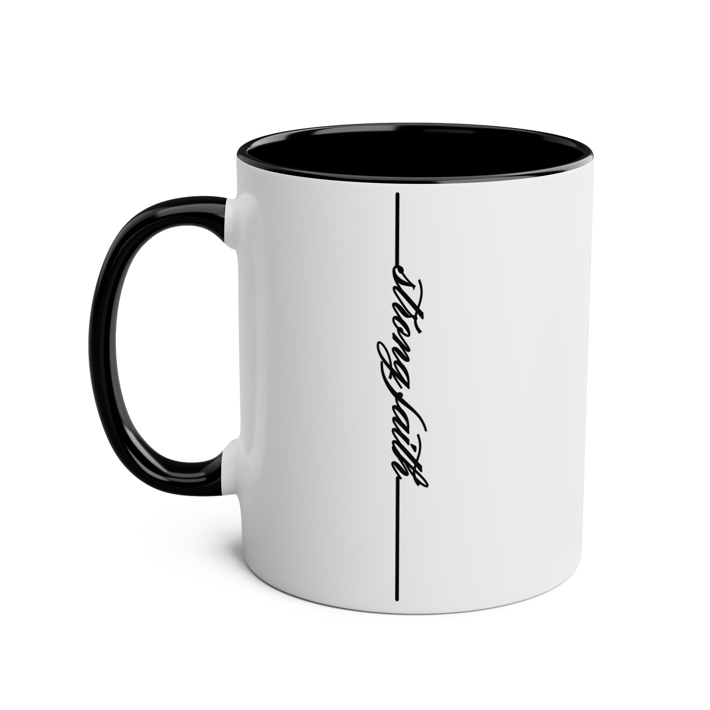 Strong Faith Mug, 11oz, Positive, Bible Verse, Inspiration, Gift, Coffee Mug, Christian Mug, Special Occassion Mug