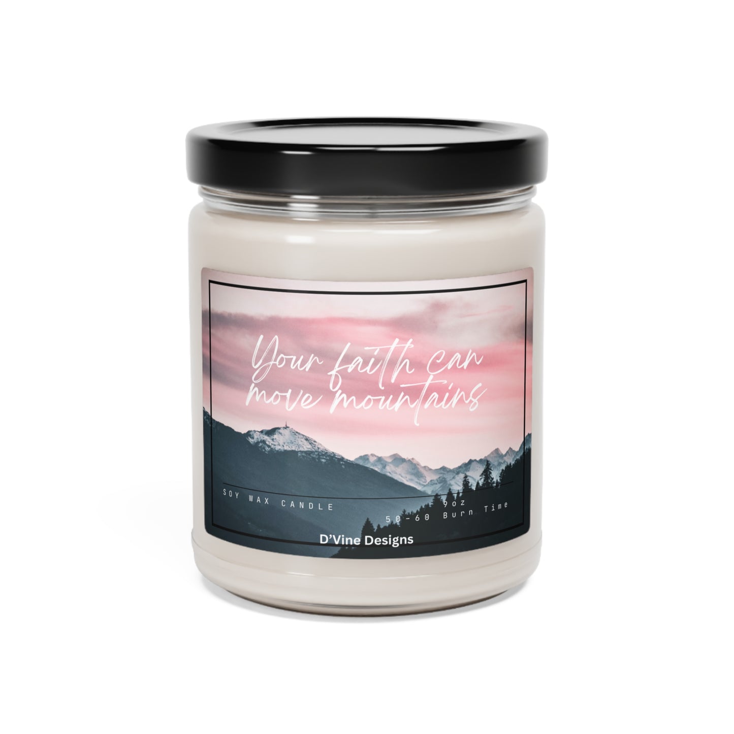 Your faith can move mountains Scented Soy Candle, 9oz Relaxation Candle for Her | Gift Candle | Modern Candle | Self-care 100% Soy Wax Candles