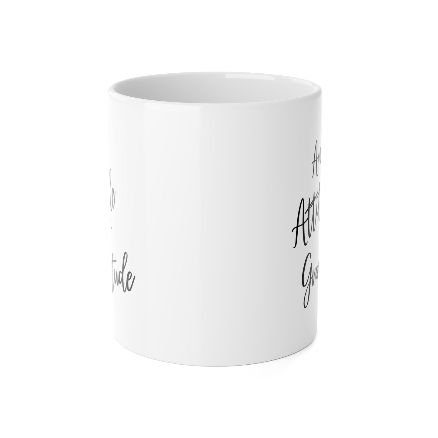 An Attitude of Gratitude Mug, 11oz Ceramic Mug, Inspirational, Graduation, Gift, Motivation, Coffee Mug