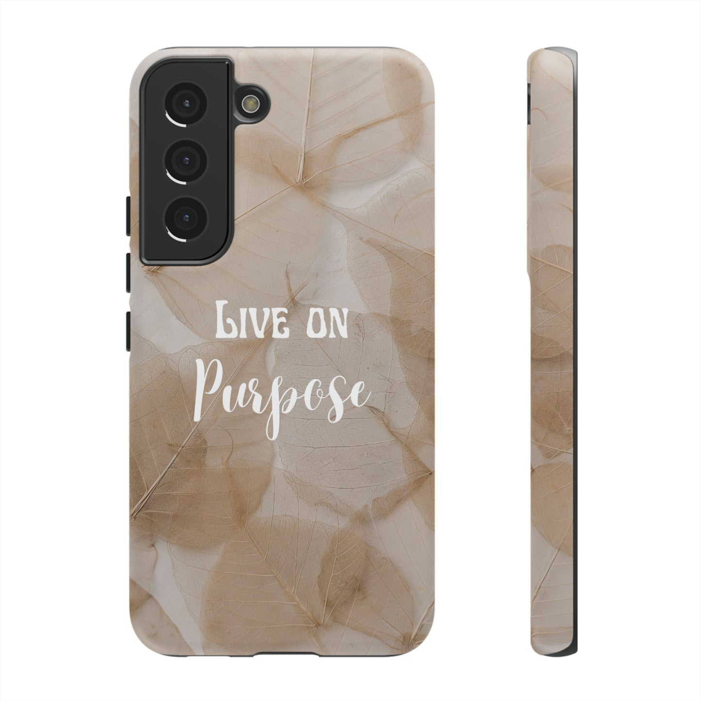 Beige Flowers Live Life On Purpose,, Samsung Galaxy, iPhone 15, 14, 13 pro max case, iPhone Tough Phone Case, Popular Phone Cover, Everyday Phone Cases, Tough Case