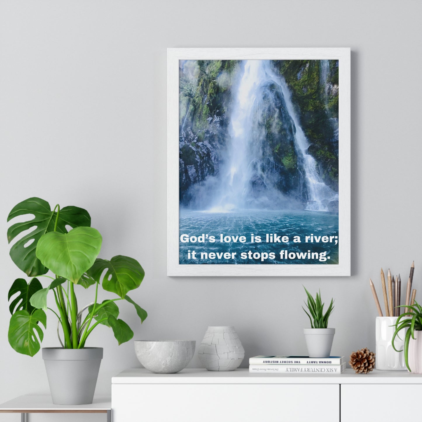 God's love is like a river....Vertical Framed Poster, Inspiration