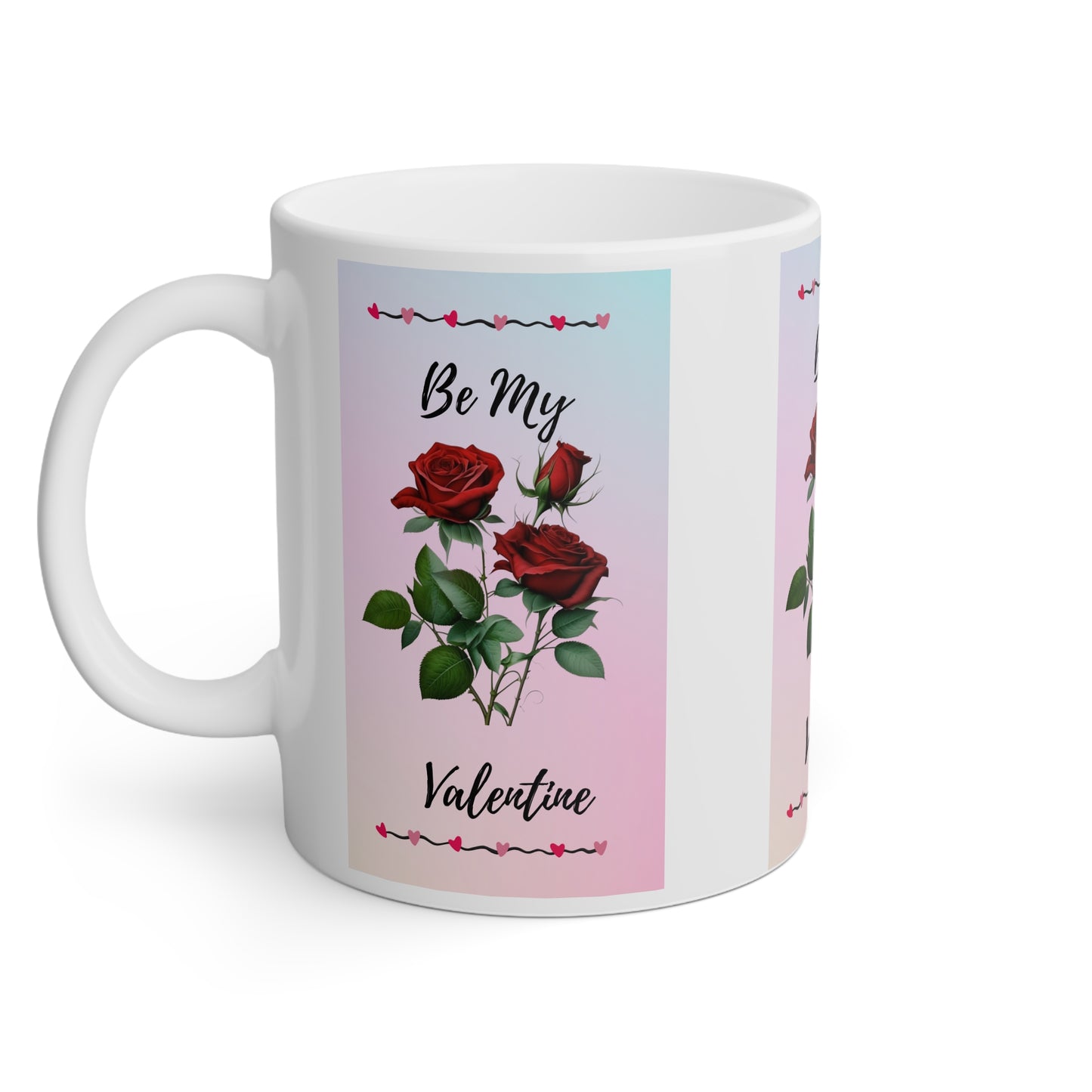 Valentine Rose Mug, 11oz, Positive, Valentine's Day, Inspiration, Gift, Coffee Mug, Special Occassion Mug