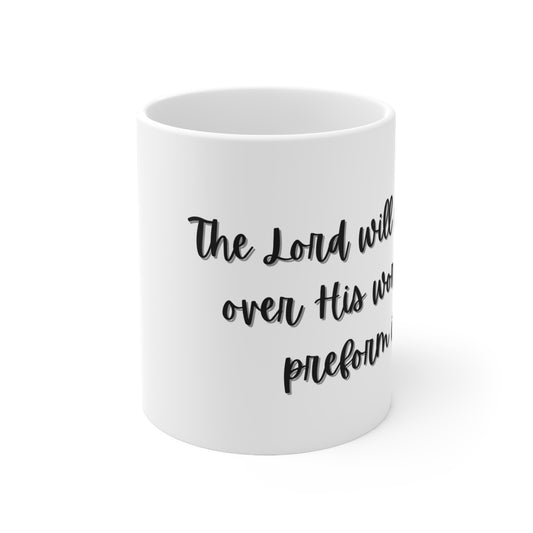 The Lord Will Watch Over His Word Mug, 11oz,  Jeremiah 1:12, Positive, Church, Inspiration, Gift, Coffee Mug, Christian Mug, Special Occassion Mug, Bible Mug