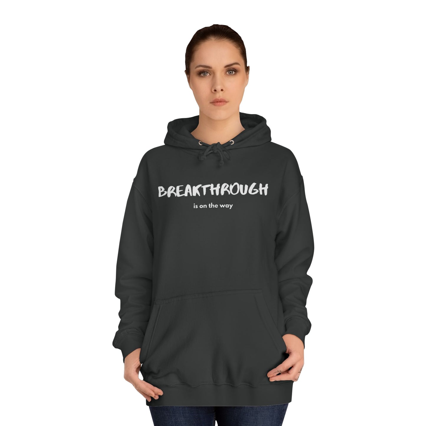 Breakthrough Unisex College Hoodie, Bible, Church, Inspirational, Commitment Hoodie