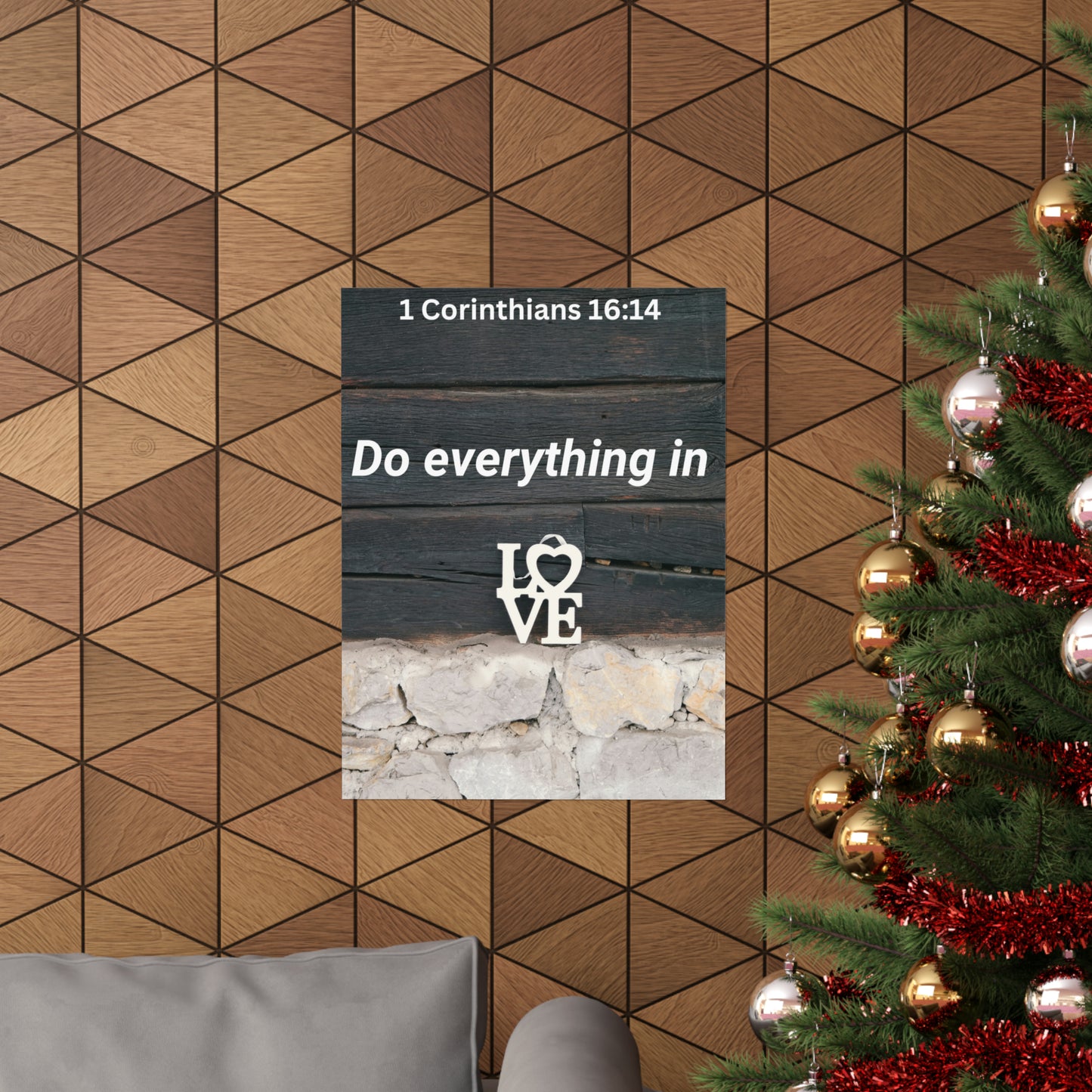 Do Everything in Love Matte Vertical Posters