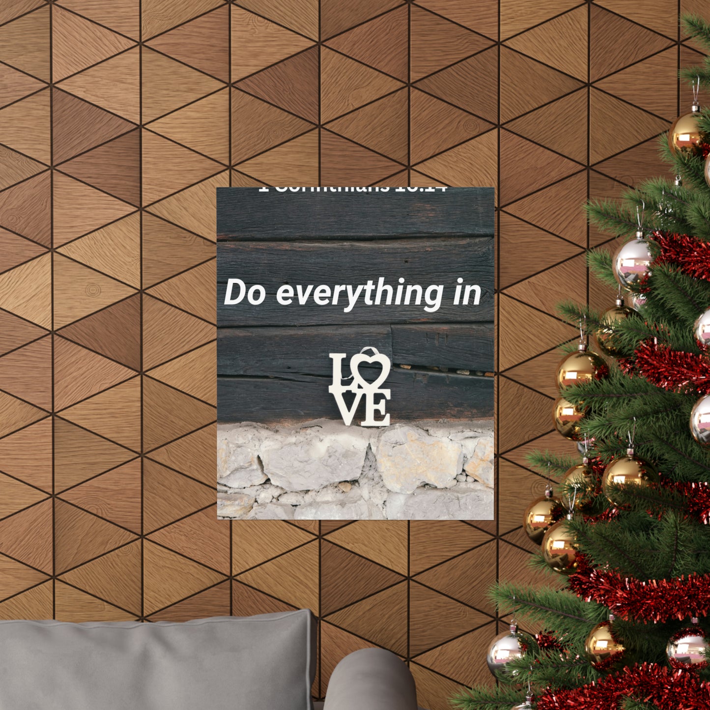 Do Everything in Love Matte Vertical Posters