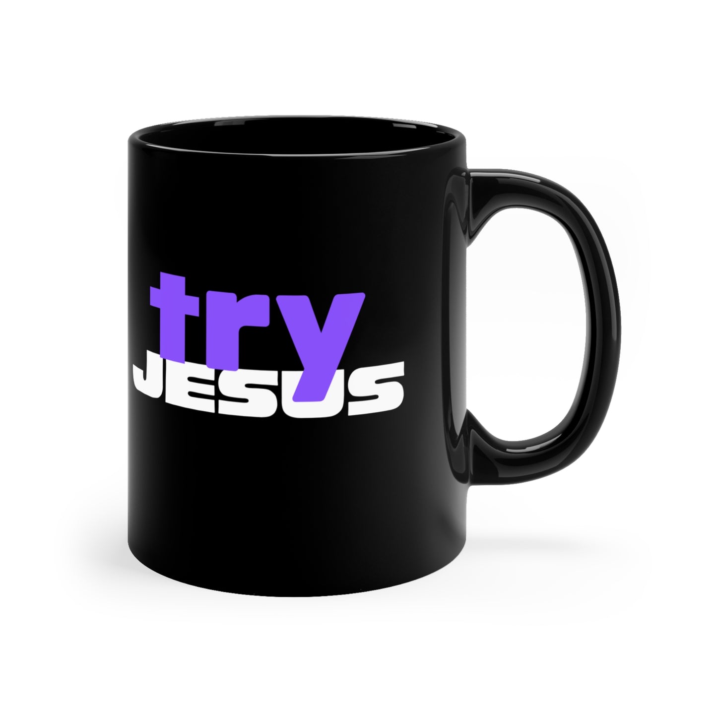 TRY Jesus Black Mug, 11oz, Isaiah 55:8-9 , Bible Verse, Inspiration, Gift, Coffee Mug, Christian Mug, Special Occassion Mug, graduation