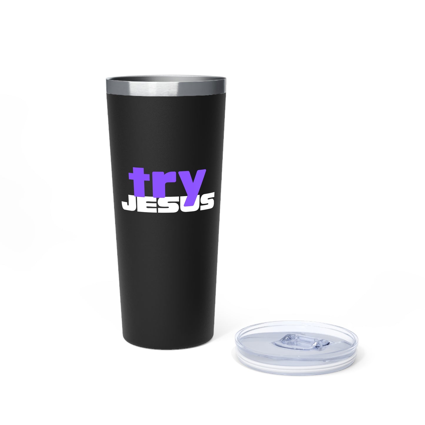 Try Jesus Copper Vacuum Insulated Tumbler, 22oz