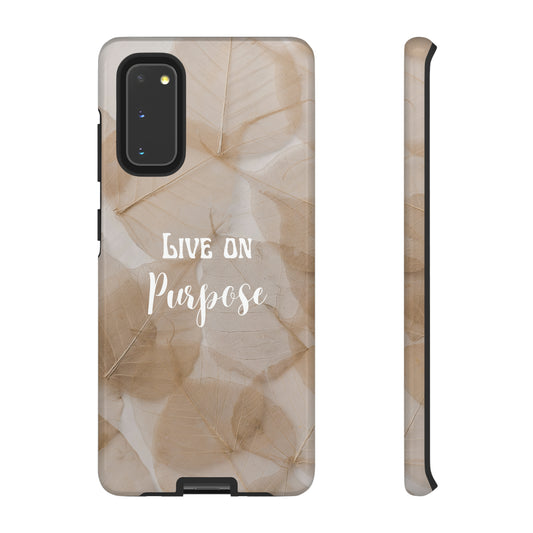 Beige Flowers Live Life On Purpose,, Samsung Galaxy, iPhone 15, 14, 13 pro max case, iPhone Tough Phone Case, Popular Phone Cover, Everyday Phone Cases, Tough Case