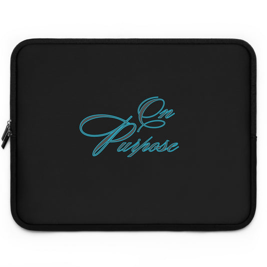 On Purpose, Christian Laptop Sleeve, Positive, Inspiration, Gift, Occassion Laptop Sleeve, Work
