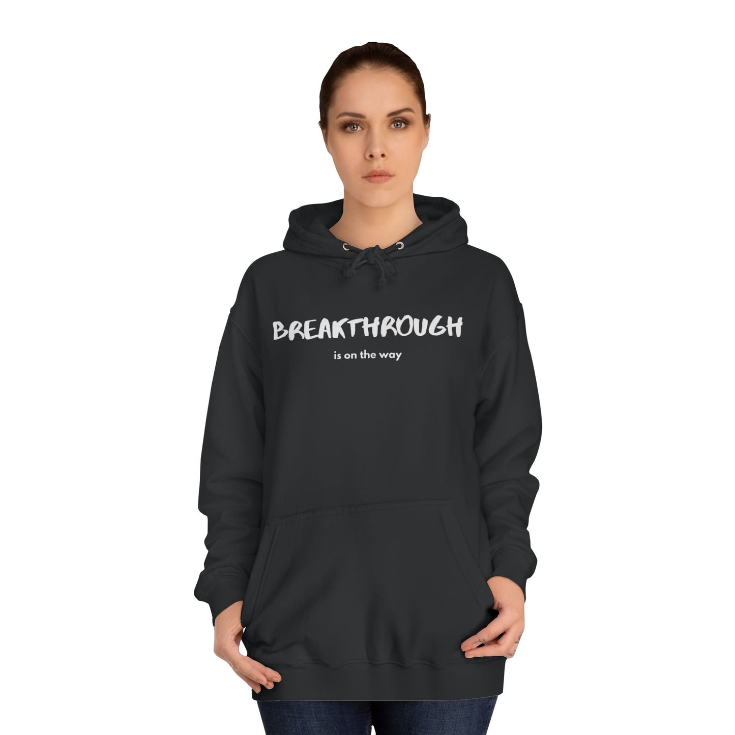 Breakthrough Unisex College Hoodie, Bible, Church, Inspirational, Commitment Hoodie