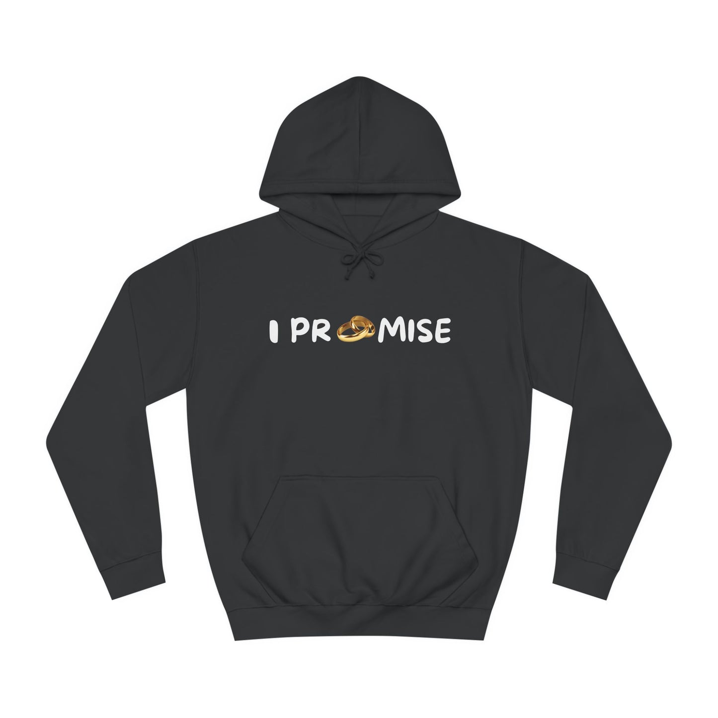 I PROMISE MARRIAGE VOW HOODIE, Unisex College Hoodie, Bible, Church, Inspirational, Commitment Hoodie